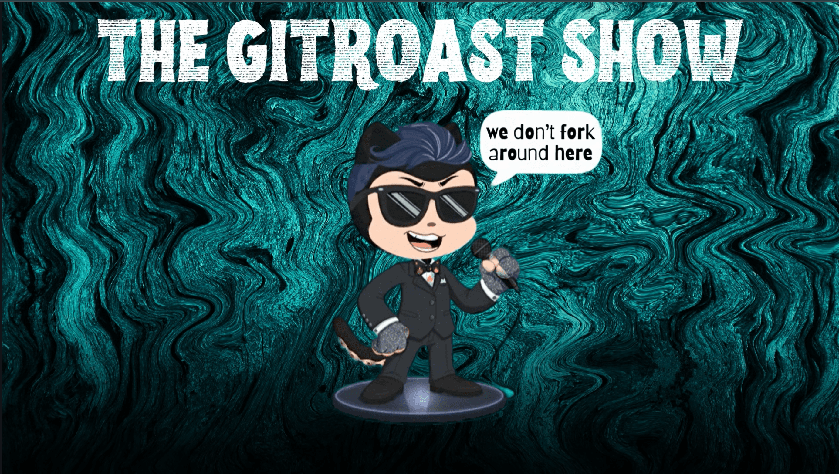 Git-Roast-Show